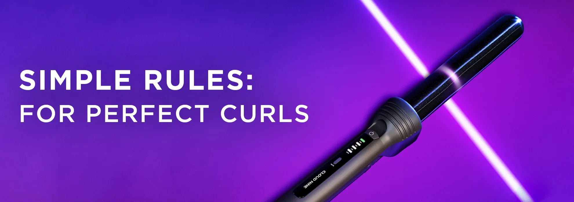 Purple image with The Curling Wand and text 'Simple rules: for perfect curls'.